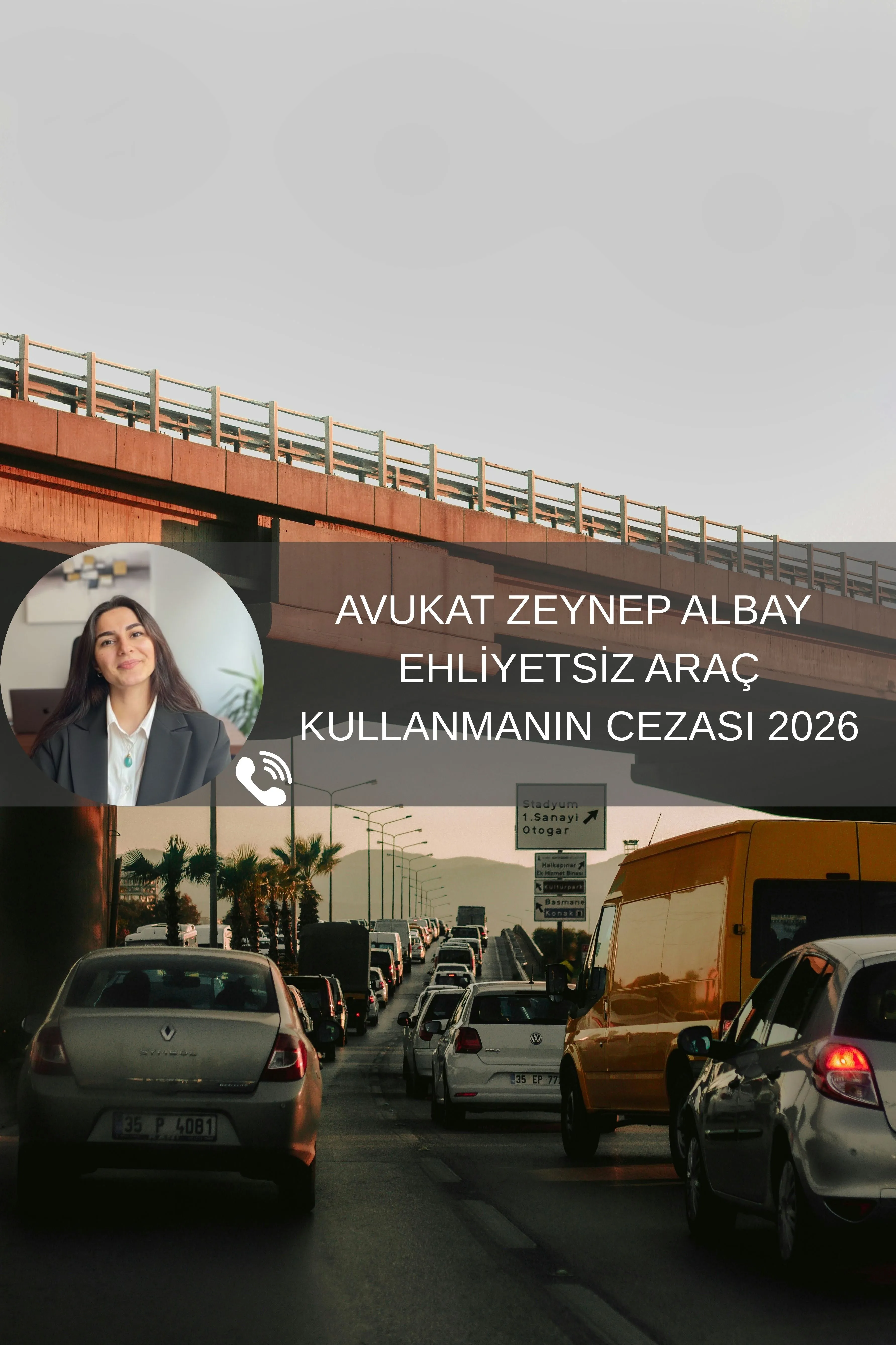 Ehliyetsiz Araç Kullanma Cezası 2026